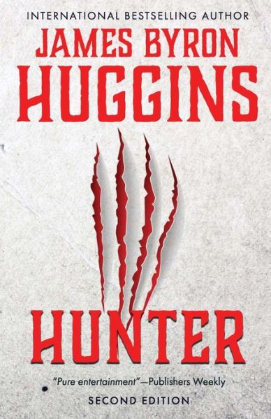 Cover for James Byron Huggins · Hunter (Paperback Book) (2018)