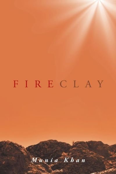 Cover for Munia Khan · Fireclay (Paperback Book) (2020)