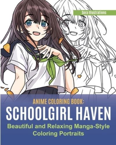 Anime Coloring Book - Sora Illustrations - Książki - Gerald Christian David Confienza Huamani - 9781951725655 - 13 grudnia 2019