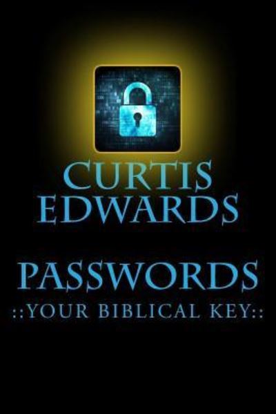 Cover for Curtis Edwards · Passwords (Paperback Book) (2017)