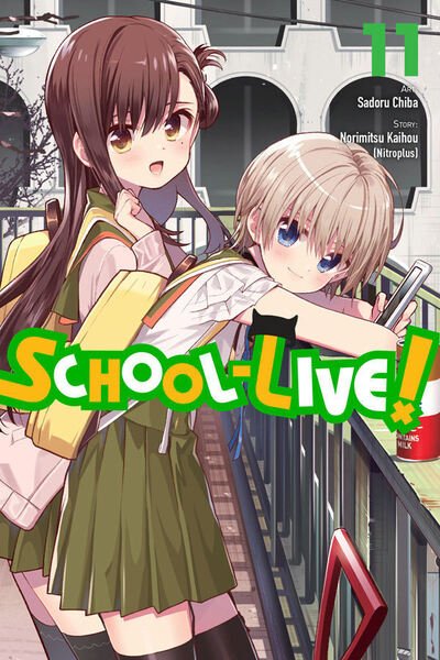 Cover for Norimitsu Kaihou · School-Live!, Vol. 11 (Paperback Book) (2019)