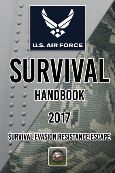 Cover for Department of the Army · US Air Force Survival Handbook 2017 (Paperback Book) (2017)