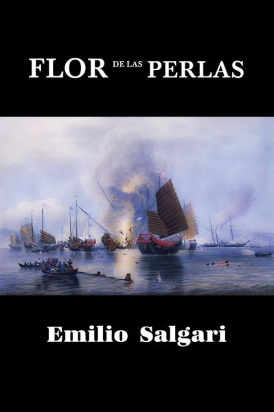 Cover for Emilio Salgari · Flor de las perlas (Paperback Book) (2017)