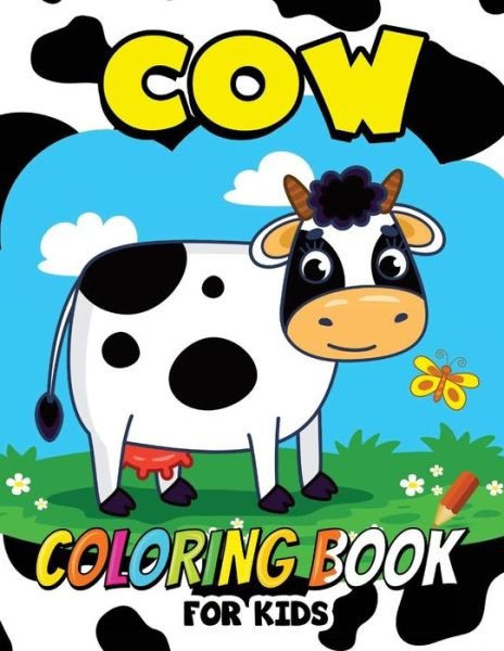 Cover for Coloring Book for Kids · Cow Coloring Book for Kids (Paperback Book) (2017)