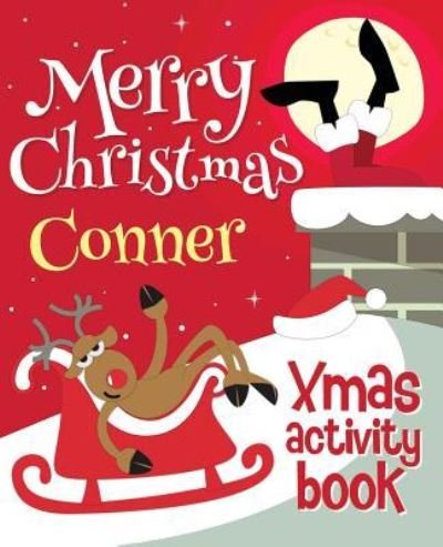 Cover for Xmasst · Merry Christmas Conner - Xmas Activity Book (Paperback Book) (2017)
