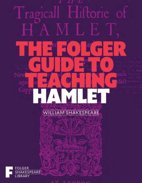 Cover for Peggy O'Brien · Folger Guide to Teaching Hamlet (Book) (2024)