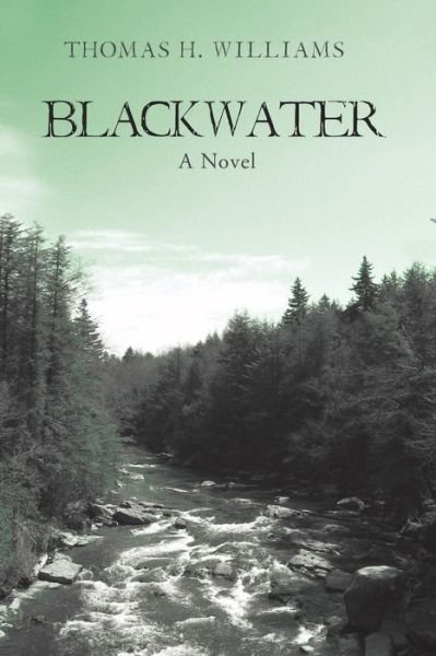 Cover for Thomas Williams · Blackwater (Pocketbok) (2018)