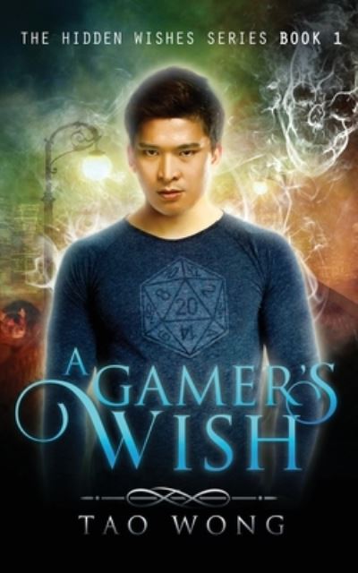 Cover for Tao Wong · A Gamer's Wish (Paperback Book) (2020)