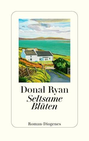Cover for Donal Ryan · Seltsame BlÃ¼ten (Bok)