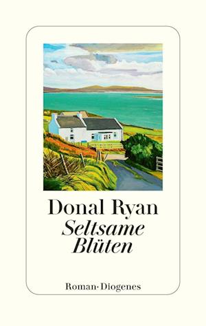 Cover for Donal Ryan · Seltsame BlÃ¼ten (Book)