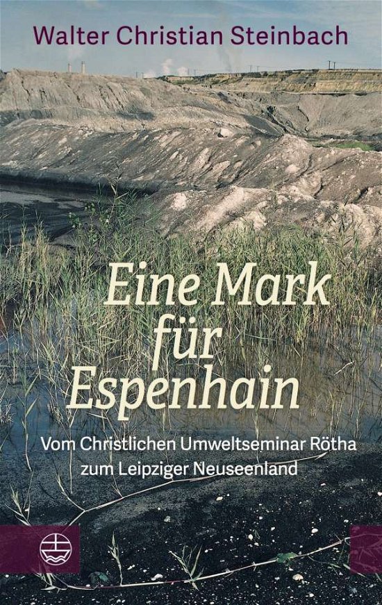 Cover for Steinbach · Eine Mark für Espenhain (Buch)