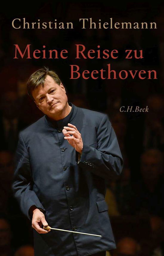 Cover for Thielemann · Meine Reise zu Beethoven (Book)