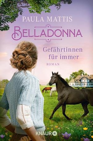 Paula Mattis · Belladonna. Gefährtinnen für immer (Book) (2023)