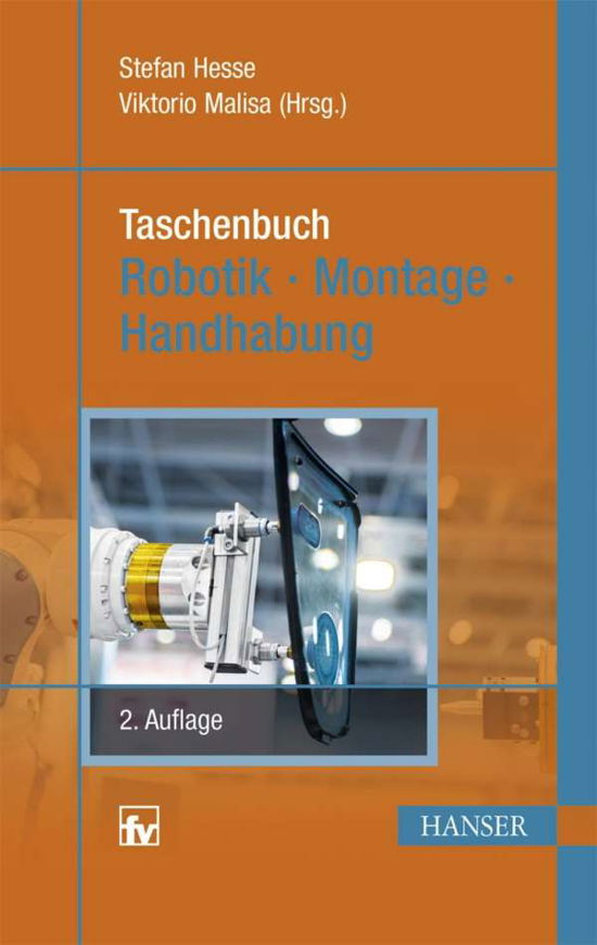 TB Robotik 2.A. - M. Hesse - Książki - Carl Hanser Verlag GmbH & Co - 9783446443655 - 30 kwietnia 2016