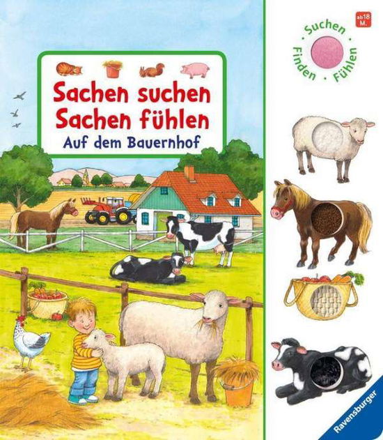 Sachen suchen, Sachen fühlen: Auf dem Bauernhof - Frauke Nahrgang - Produtos - Ravensburger Verlag GmbH - 9783473438655 - 