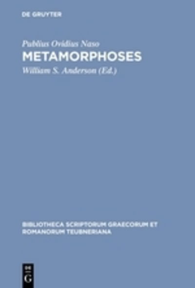 Metamorphoses - Ovid - Książki - K.G. SAUR VERLAG - 9783598715655 - 1998