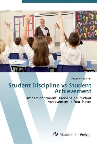 Cover for Warren · Student Discipline vs Student Ac (Book) (2012)