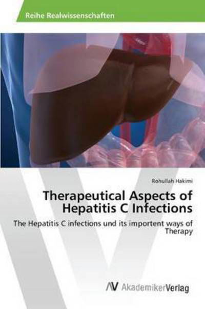 Cover for Hakimi · Therapeutical Aspects of Hepatit (Book) (2015)