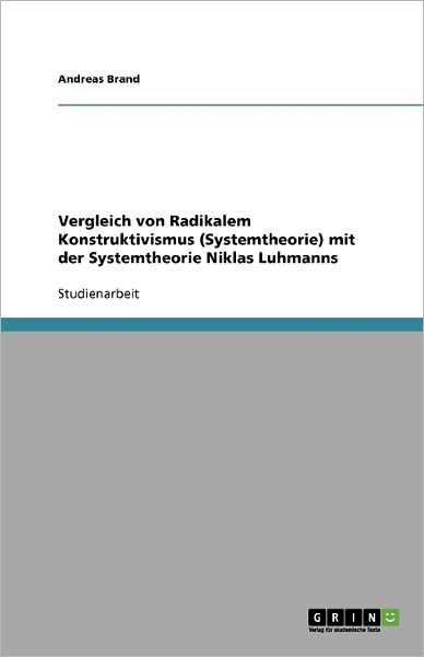 Cover for Brand · Vergleich von Radikalem Konstrukt (Book) [German edition] (2009)