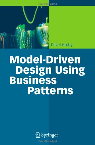 Cover for Pavel Hruby · Model-Driven Design Using Business Patterns (Paperback Book) [Softcover reprint of hardcover 1st ed. 2006 edition] (2010)