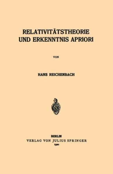 Cover for Hans Reichenbach · Relativitatstheorie Und Erkenntnis Apriori (Paperback Book) [1920 edition] (1920)