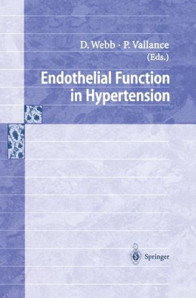 Cover for David Webb · Endothelial Function in Hypertension (Pocketbok) [Softcover reprint of the original 1st ed. 1997 edition] (2011)