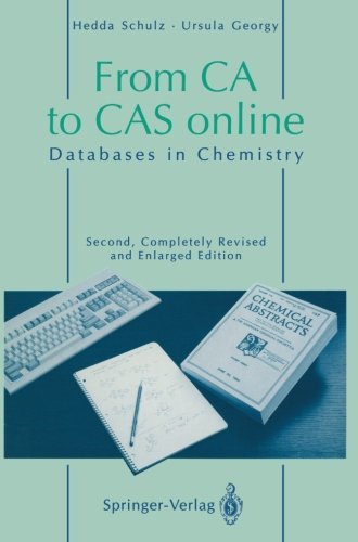 Cover for Hedda Schulz · From CA to CAS online: Databases in Chemistry (Taschenbuch) [2nd ed. 1994. Softcover reprint of the original 2n edition] (2011)
