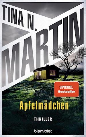 Apfelmädchen - Tina N. Martin - Books - Blanvalet - 9783734111655 - June 21, 2023