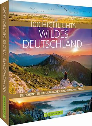 Cover for Steffen Hoppe · 100 Highlights Wildes Deutschland (Hardcover Book) (2021)