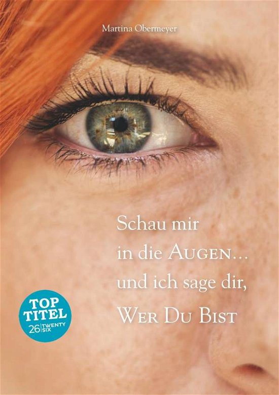 Cover for Obermeyer · Schau mir in die Augen ... un (Book)