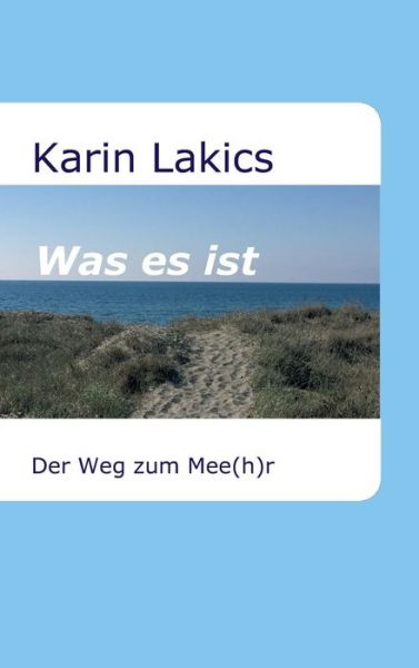 Cover for Lakics · Was es ist (Book) (2017)