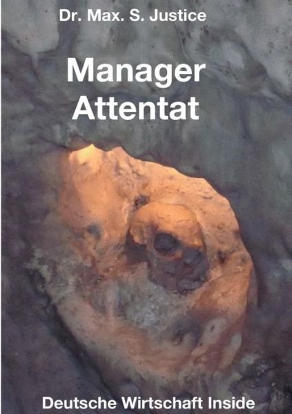 Cover for S Justice · Manager Attentat (Bog) (2017)