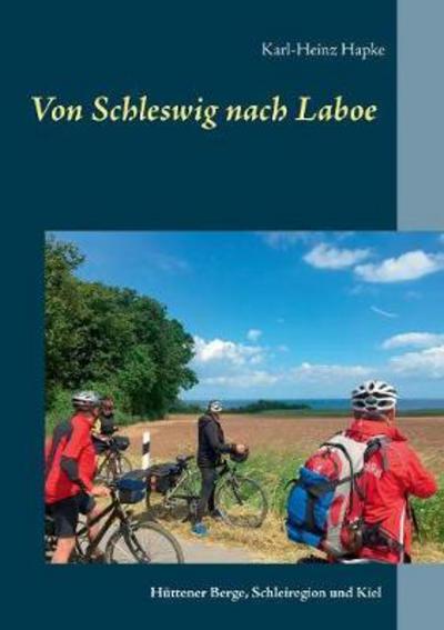 Cover for Hapke · Von Schleswig nach Laboe (Book) (2017)