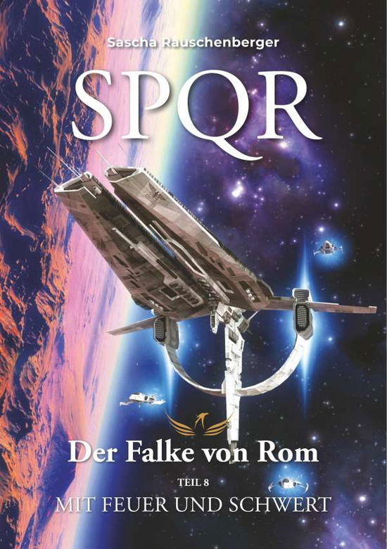 Cover for Rauschenberger · SPQR - Der Falke von Rom (Book) (2019)