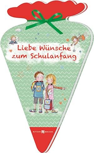 Cover for Vera Lörks · Liebe Wünsche zum Schulanfang (Book) (2023)