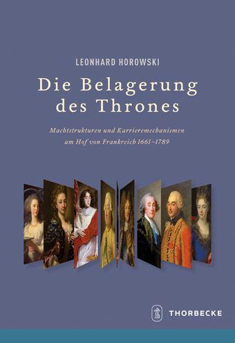 Cover for Leonhard Horowski · Die Belagerung des Thrones (Book) (2012)