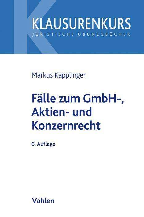 Cover for Käpplinger · Fälle zum GmbH-, Aktien- und (N/A)