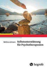 Cover for Lohmann · Selbstunterstützung für Psychot (Buch)
