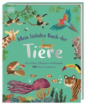 Cover for Eva Sixt · Mein liebstes Buch der Tiere (Book) (2022)
