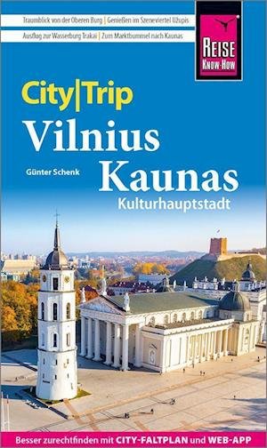 Cover for Günter Schenk · Reise Know-How CityTrip Vilnius und Kaunas (Paperback Book) (2022)