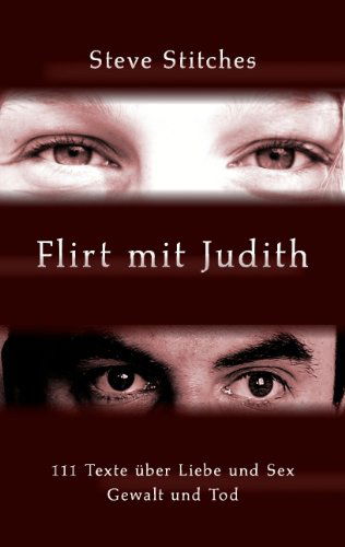 Cover for Steve Stitches · Flirt Mit Judith (Paperback Book) [German edition] (2008)