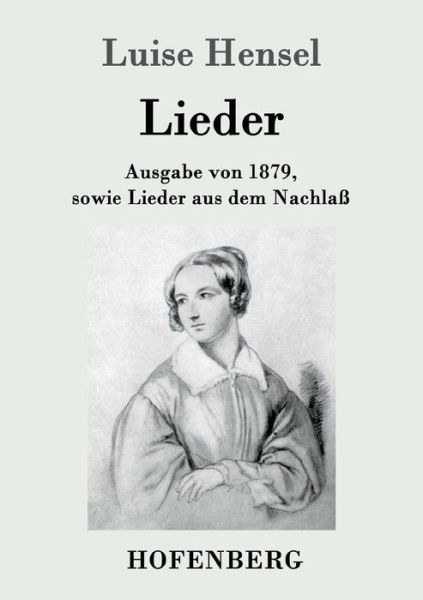 Cover for Luise Hensel · Lieder (Paperback Book) (2015)