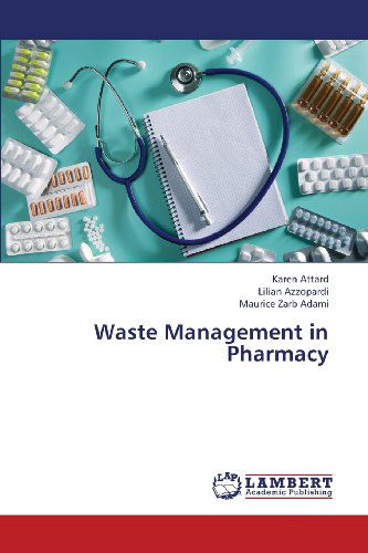 Cover for Maurice Zarb Adami · Waste Management in Pharmacy (Paperback Book) (2013)