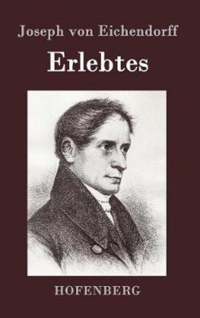 Cover for Eichendorff · Erlebtes (Bok) (2016)
