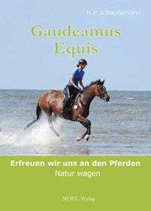 Gaudeamus Equis - Scheunemann - Książki -  - 9783954933655 - 