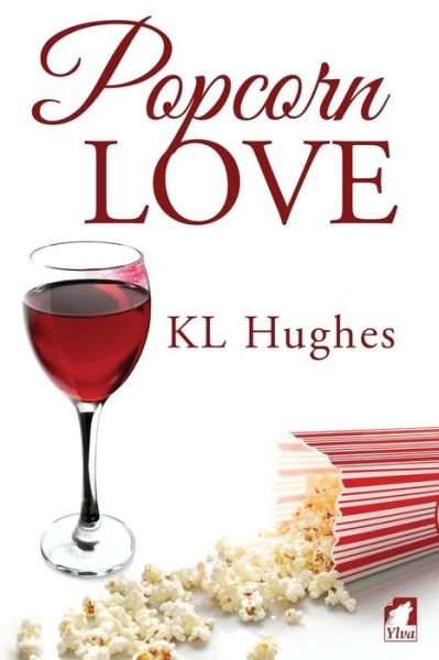 Cover for Kl Hughes · Popcorn Love (Paperback Book) (2015)