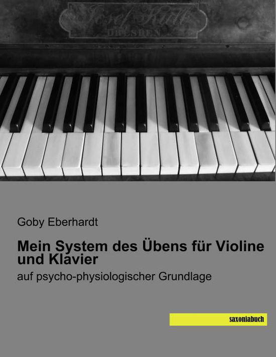 Cover for Eberhardt · Mein System des Übens für Vio (Book)