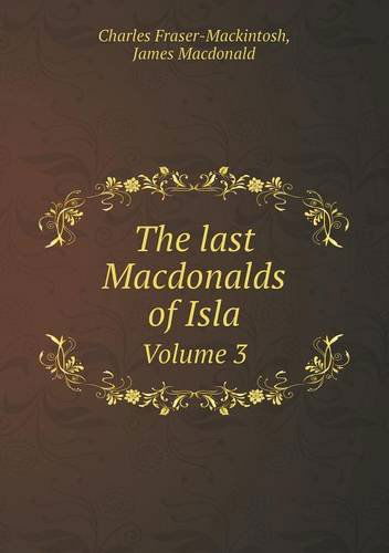 Cover for James Macdonald · The Last Macdonalds of Isla Volume 3 (Paperback Book) (2013)