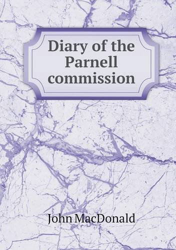 Cover for John Macdonald · Diary of the Parnell Commission (Paperback Book) (2014)