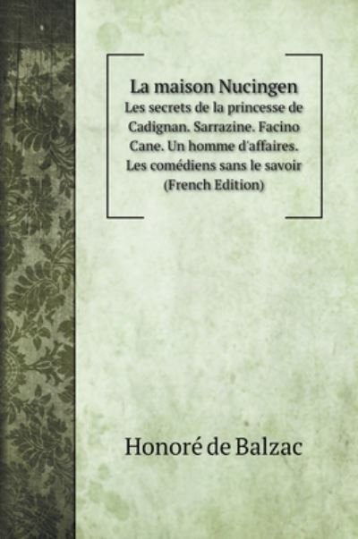 Cover for Honore de Balzac · La maison Nucingen. (Hardcover Book) (2020)